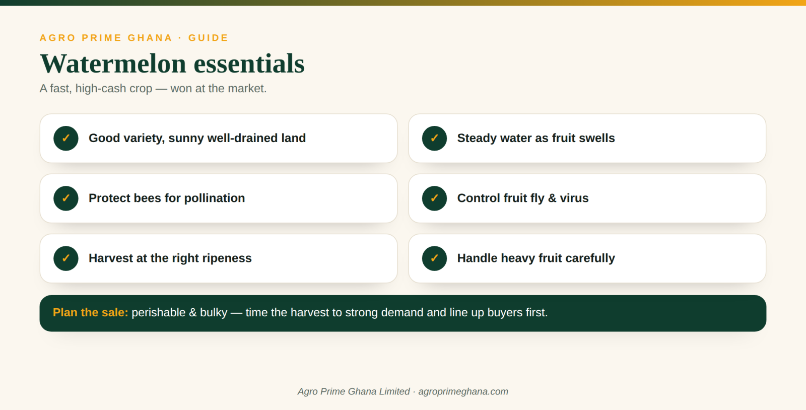 Watermelon essentials: variety, water, pollination, pest control, ripeness and careful handling