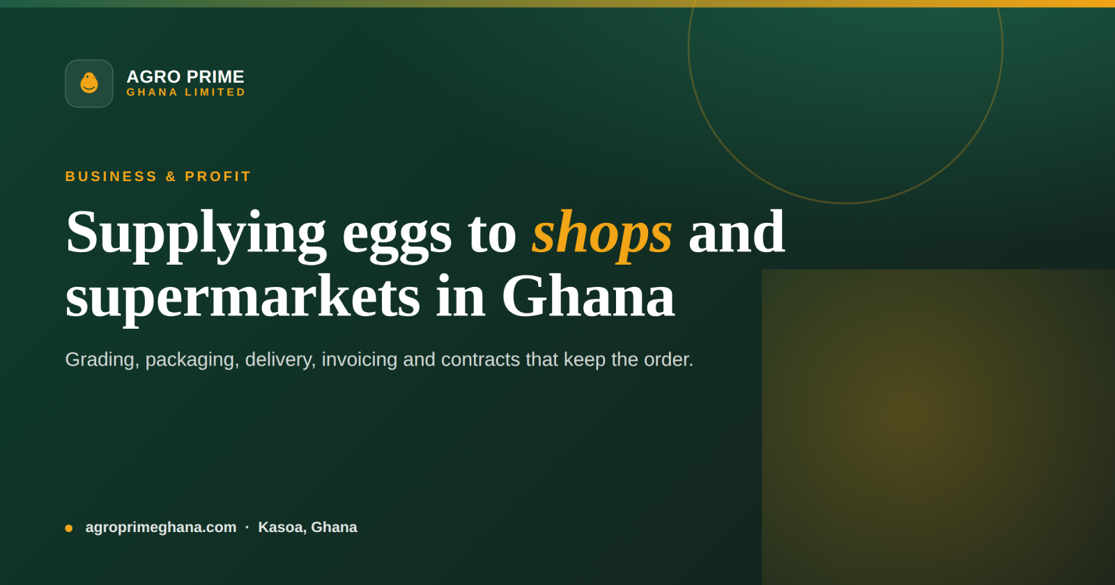 Supplying Eggs to Shops and Supermarkets in Ghana — Agro Prime Ghana