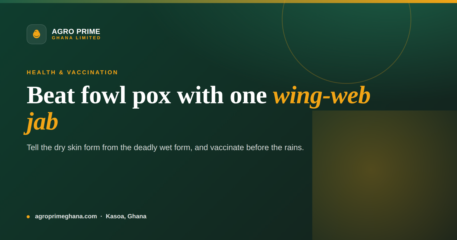 Fowl Pox in Poultry: Signs, Spread and Vaccination — Agro Prime Ghana